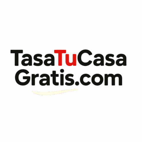 Tasa Tu Casa Gratis